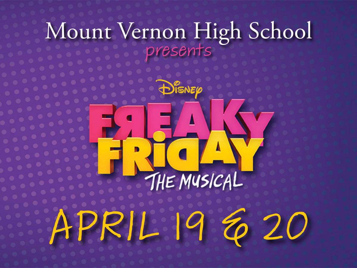 Mount Vernon High School presents Freaky Friday the Musical